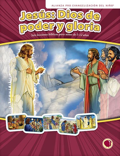 Jesús: Dios de poder y gloria Texto y Visuales