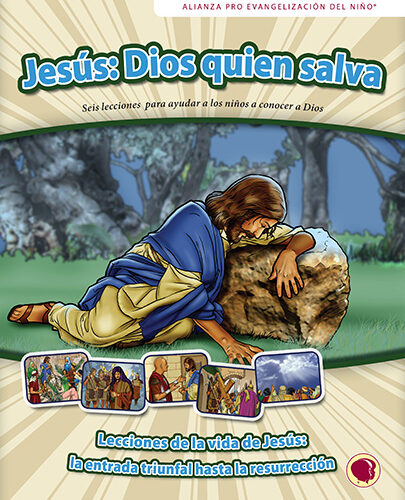 Jesús: Dios quien salva Texto y Visuales